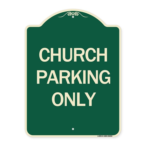 Church Parking Only Heavy-Gauge Aluminum Architectural Sign